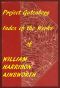 [Gutenberg 57683] • Index of the Project Gutenberg Works of William Harrison Ainsworth